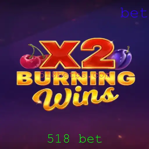 Explorando o Fascínio do Jogo BurningWinsX2 e o Impacto da 518 Bet